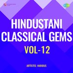 Hindustani Classical Gems Vol-12 - Pt.Omkarnath Thakur Song Download